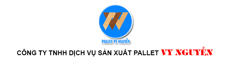 CÔNG TY TNHH DỊCH VỤ SẢN XUẤT PALLET VY NGUYỄN