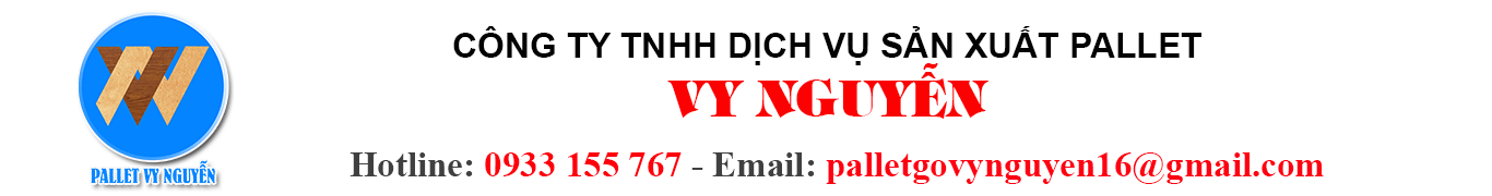 CÔNG TY TNHH DỊCH VỤ SẢN XUẤT PALLET VY NGUYỄN